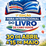 Feira Internacional do Livro na Cidade da Praia: Promoção da literatura e cultura em Cabo Verde.
